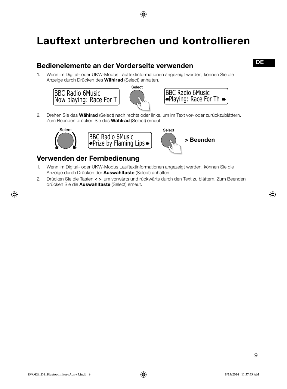Lauftext unterbrechen und kontrollieren, Now playing: race for t bbc radio 6music, Bedienelemente an der vorderseite verwenden | Verwenden der fernbedienung | Pure Evoke D4 with Bluetooth User Manual | Page 33 / 136