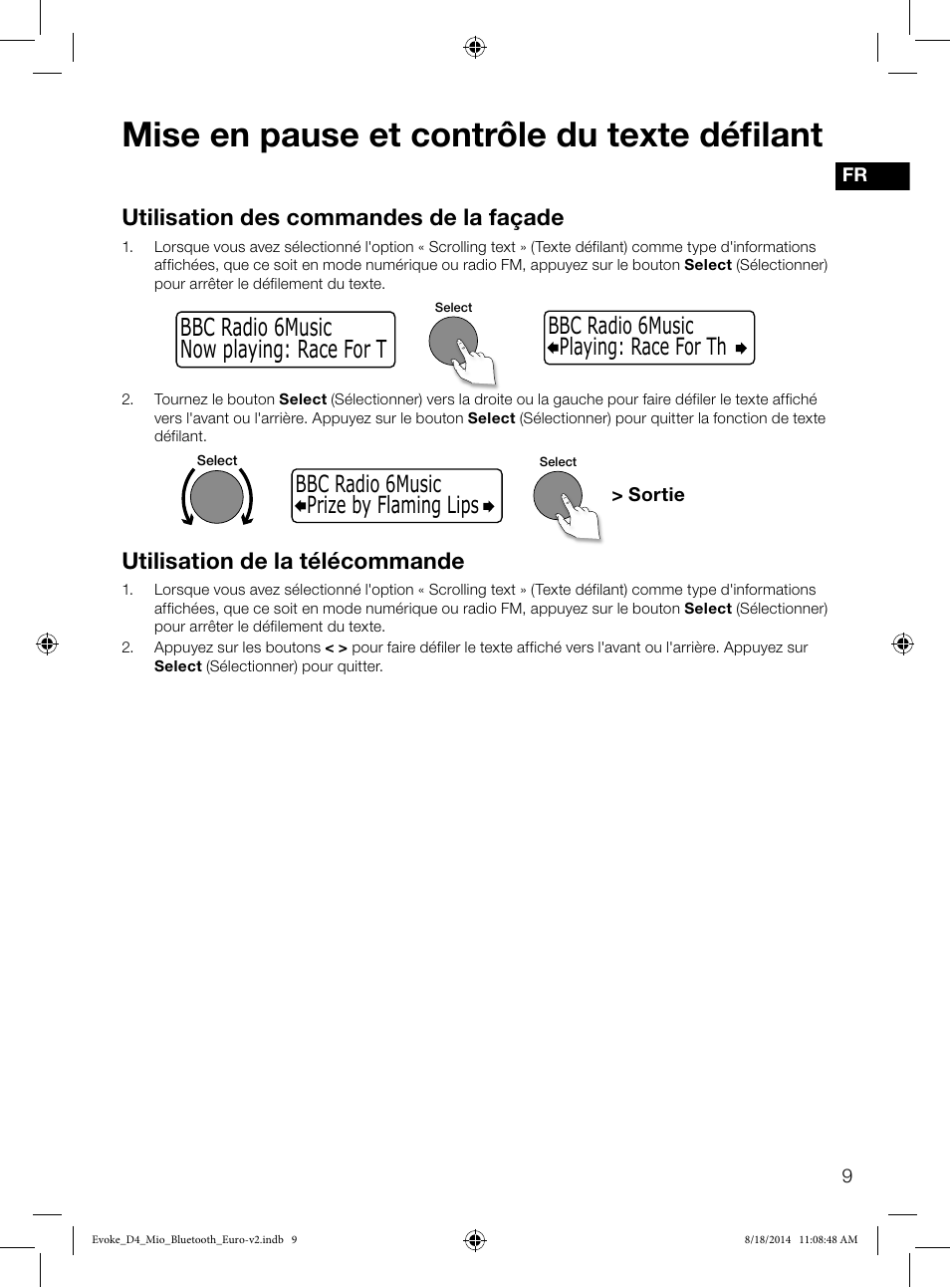 Mise en pause et contrôle du texte défilant, Now playing: race for t bbc radio 6music, Utilisation des commandes de la façade | Utilisation de la télécommande | Pure Evoke D4 Mio with Bluetooth User Manual | Page 33 / 116