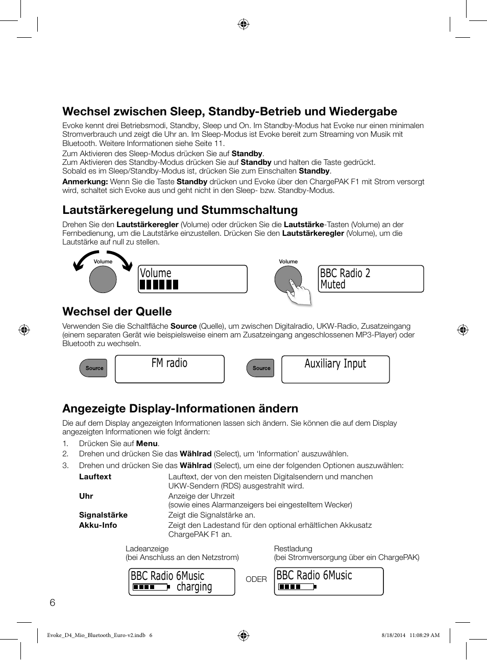Volume fm radio, Bbc radio 6music 50, Lautstärkeregelung und stummschaltung | Wechsel der quelle, Muted bbc radio 2 auxiliary input, Angezeigte display-informationen ändern, Bbc radio 6music charging | Pure Evoke D4 Mio with Bluetooth User Manual | Page 8 / 116