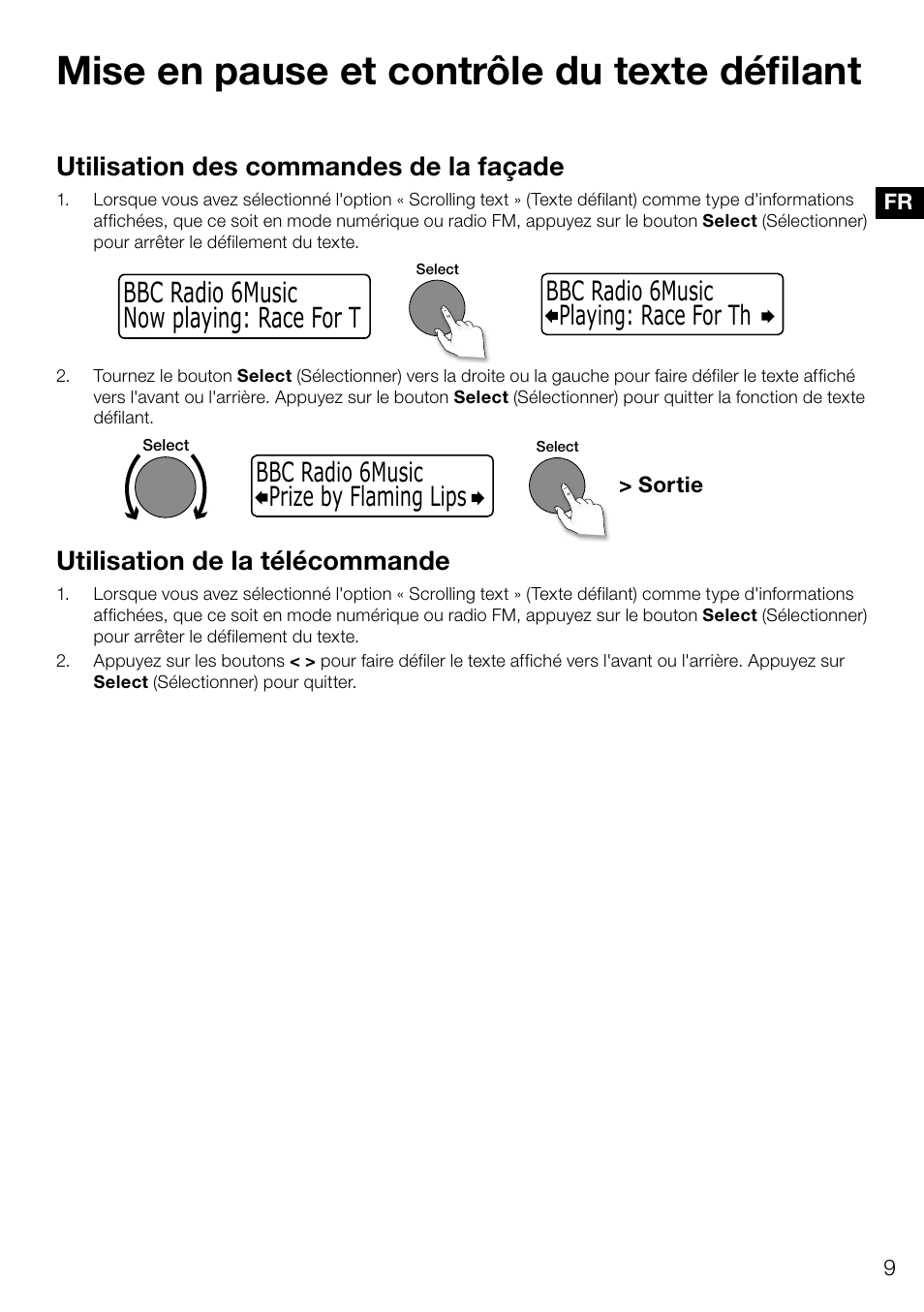 Mise en pause et contrôle du texte défilant, Now playing: race for t bbc radio 6music, Utilisation des commandes de la façade | Utilisation de la télécommande | Pure Evoke D4 User Manual | Page 51 / 124