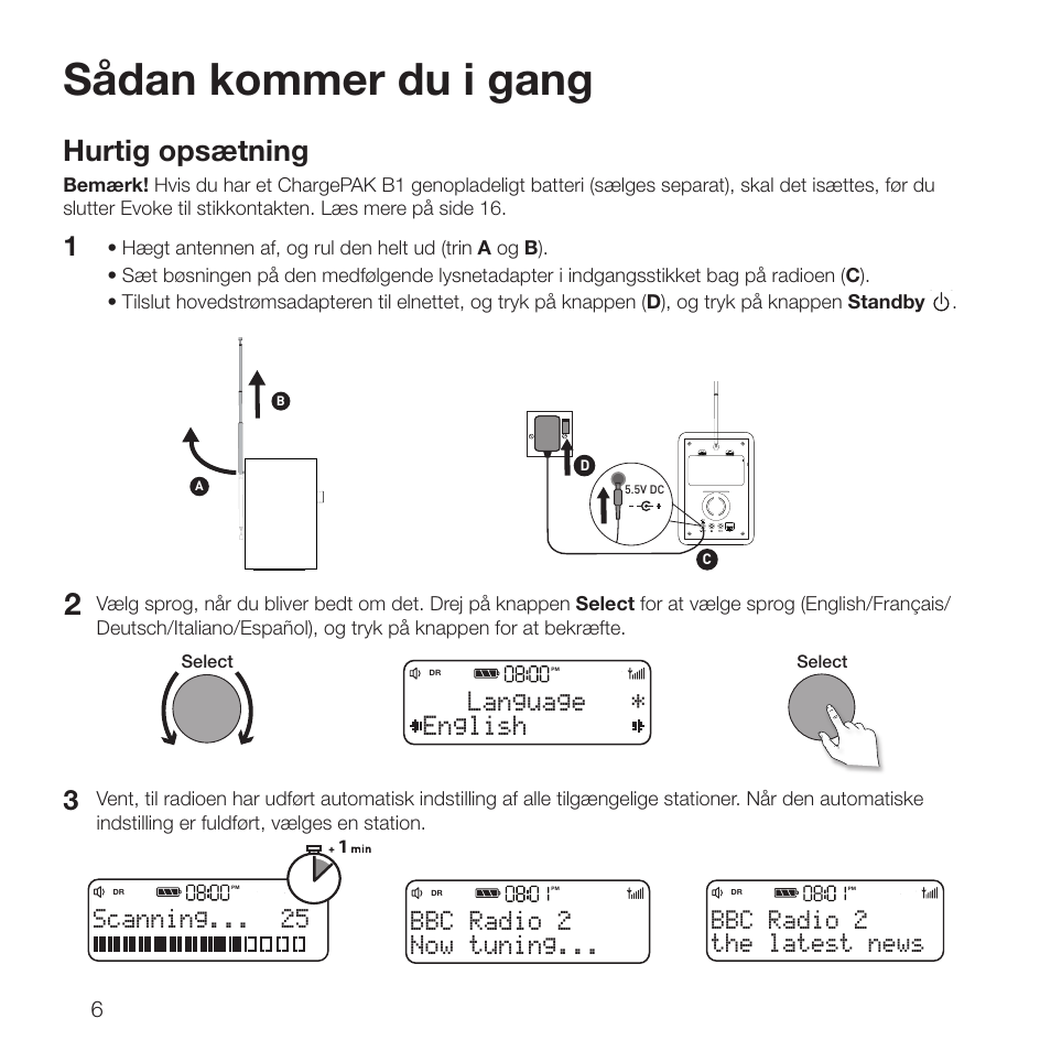 Sådan kommer du i gang, Hurtig opsætning, English language | Scanning, Now tuning... bbc radio 2, The latest news bbc radio 2 | Pure Evoke D2 with Bluetooth User Manual | Page 26 / 96