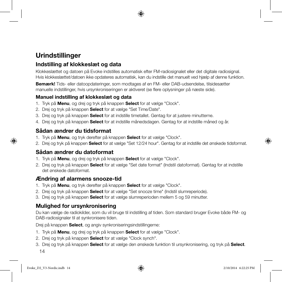 Urindstillinger, Indstilling af klokkeslæt og data, Sådan ændrer du tidsformat | Sådan ændrer du datoformat, Mulighed for ursynkronisering, Ændring af alarmens snooze-tid | Pure Evoke D2 User Manual | Page 32 / 36