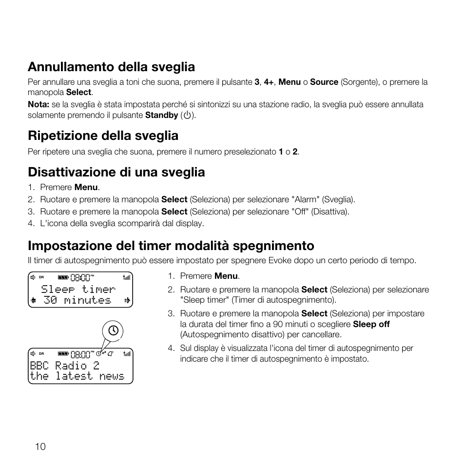 Annullamento della sveglia, Ripetizione della sveglia, Disattivazione di una sveglia | Impostazione del timer modalità spegnimento, The latest news bbc radio 2, Sleep timer 30 minutes | Pure Evoke D2 User Manual | Page 62 / 104