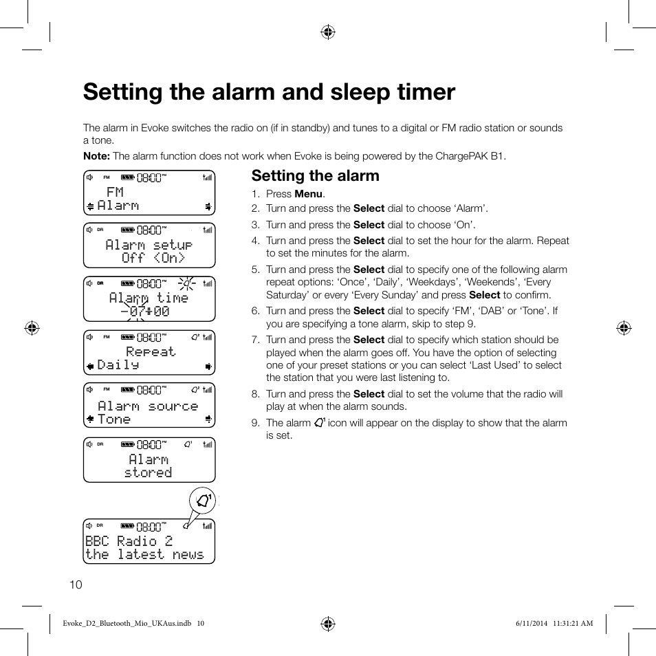 Setting the alarm and sleep timer, Setting the alarm, The latest news bbc radio 2 | Off <on> alarm setup, 00 alarm time, Stored alarm, Fm alarm, Repeat daily, Alarm source tone | Pure Evoke D2 Mio with Bluetooth User Manual | Page 12 / 24