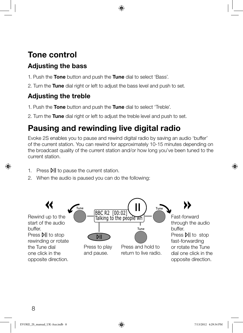 Pausing and rewinding live digital radio, Tone control, Adjusting the bass | Adjusting the treble | Pure Evoke-2S User Manual | Page 10 / 20