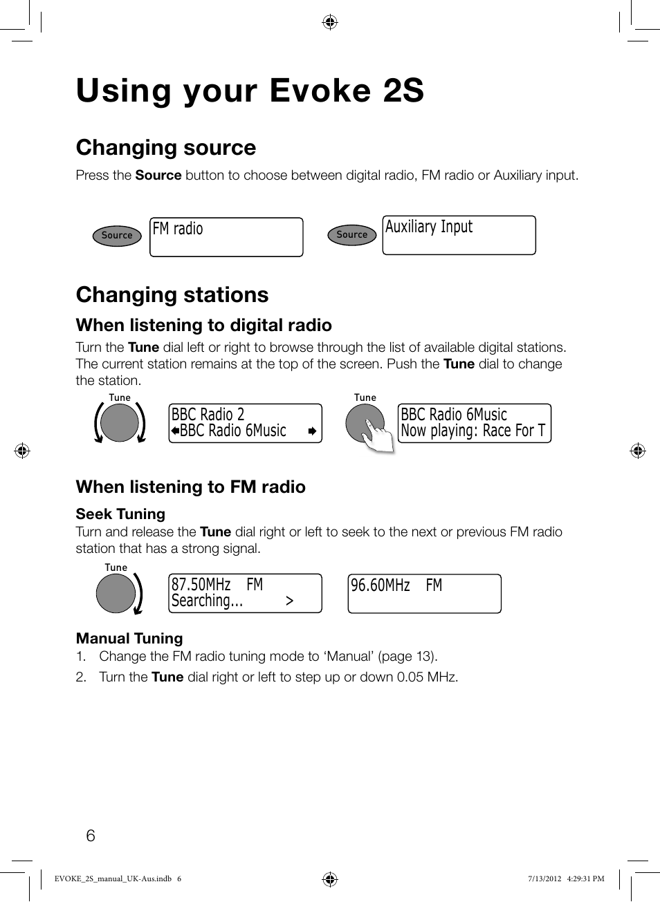 Using your evoke 2s, Changing source, Changing stations | When listening to digital radio, When listening to fm radio | Pure Evoke-2S User Manual | Page 8 / 20