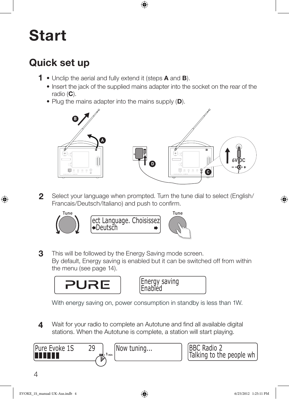 Start, Quick set up, Now tuning... talking to the people wh bbc radio 2 | Deutsch ect language. choisissez, Enabled energy saving, Pure evoke 1s 29 | Pure Evoke-1S User Manual | Page 6 / 20