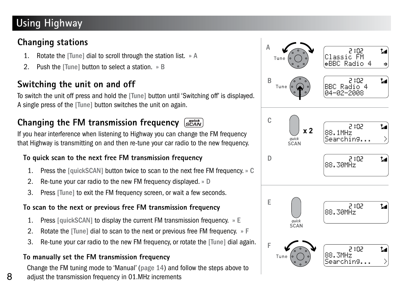 Using highway, 8changing stations, Switching the unit on and off | Changing the fm transmission frequency | Pure Highway User Manual | Page 10 / 24