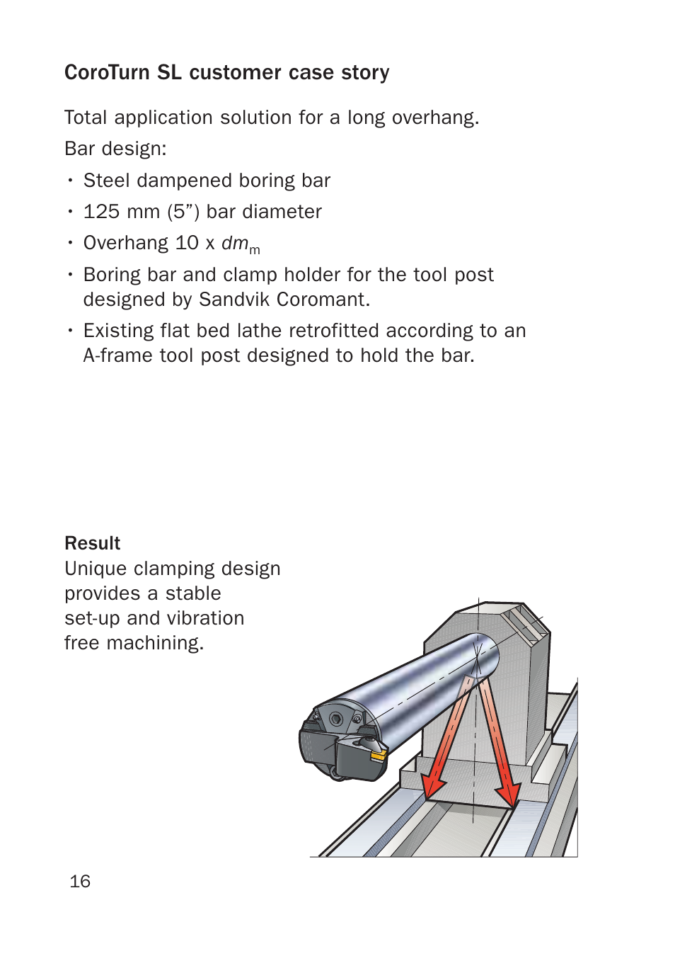 Coroturn sl customer case story | Sandvik Coromant Silent tools - users guide User Manual | Page 16 / 36