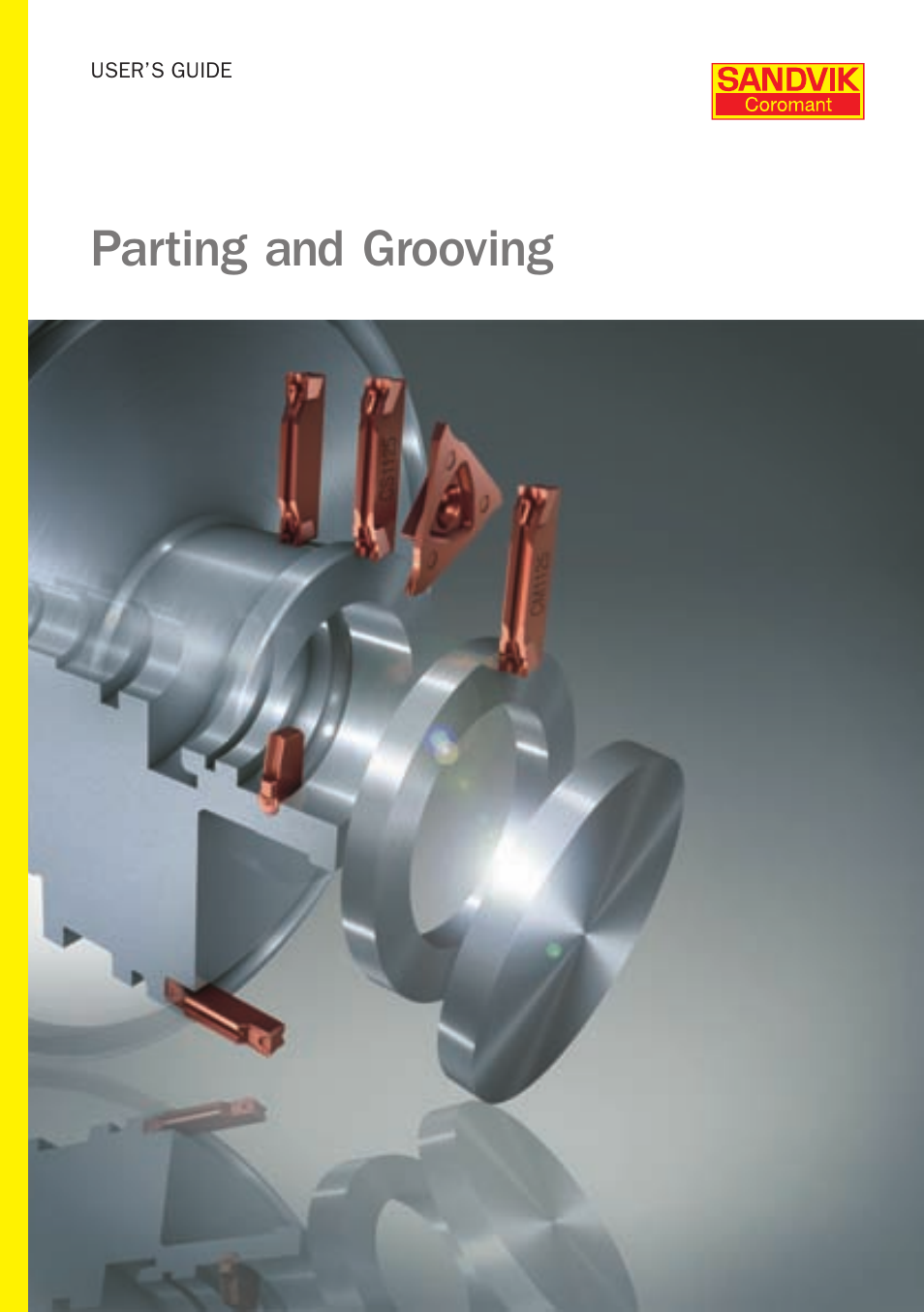 Sandvik Coromant Parting and grooving - users guide User Manual | 84 pages