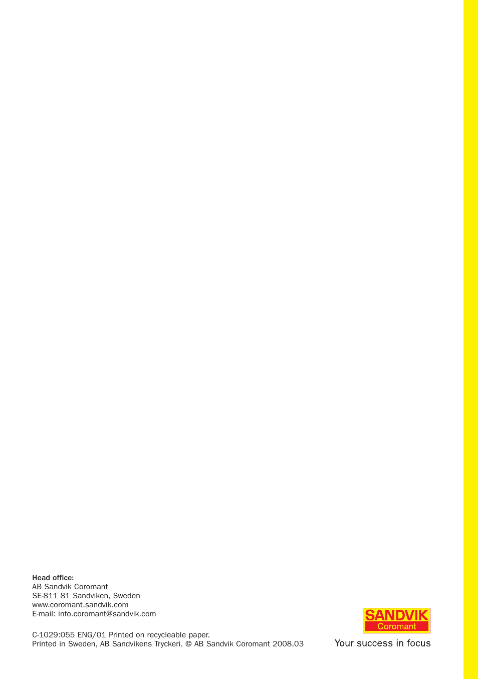 Sandvik Coromant Parting and grooving - users guide User Manual | Page 84 / 84