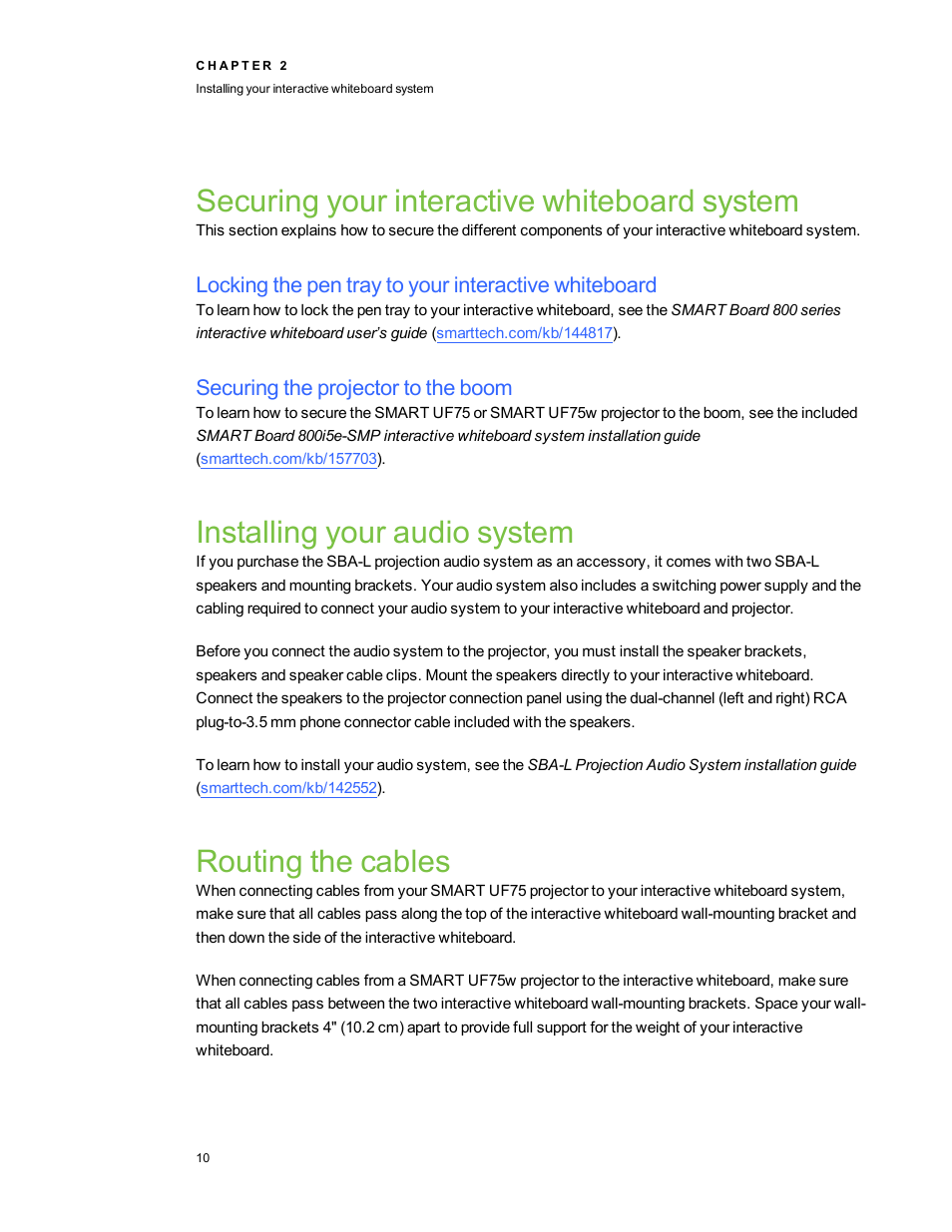 Securing your interactive whiteboard system, Securing the projector to the boom, Installing your audio system | Routing the cables | Smart Technologies 800i5e-SMP User Manual | Page 22 / 118