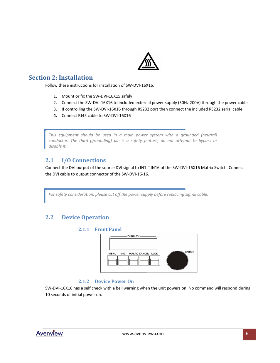 Section 2: installation, I/o connections, Device operation | Front panel, Device power on | Avenview SW-DVI-16X16 User Manual | Page 6 / 29