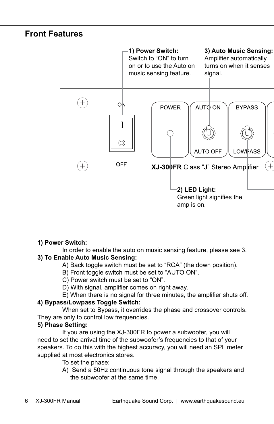 Front features | EarthQuake XJ-300FR User Manual | Page 6 / 20