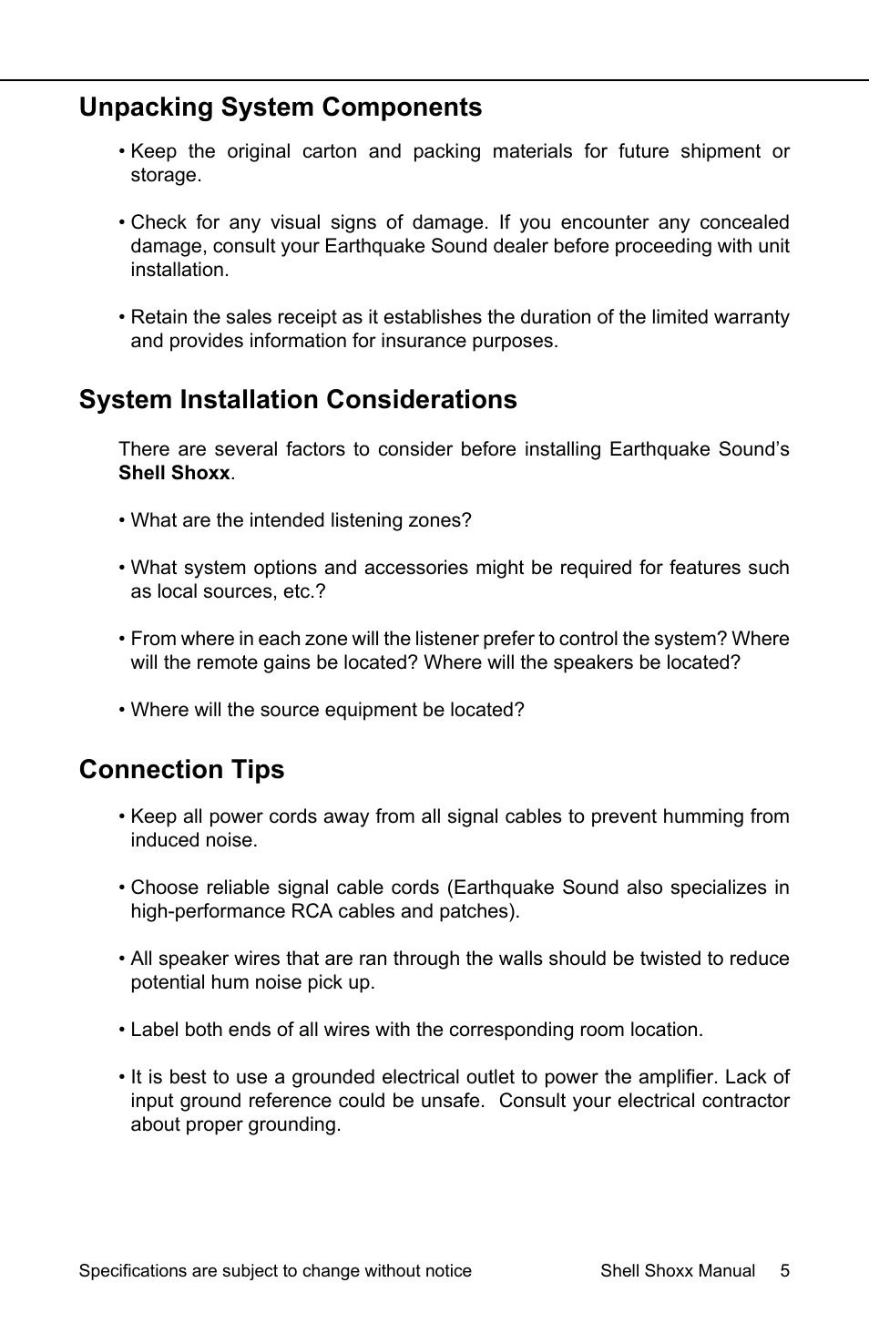 Unpacking system components, System installation considerations, Connection tips | EarthQuake Shell ShoXX Gamer set User Manual | Page 5 / 16