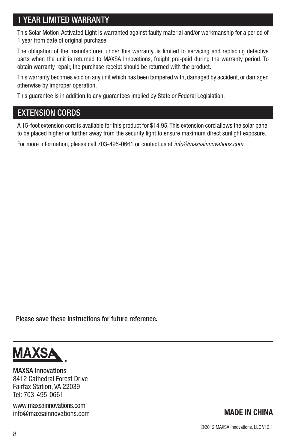 1 year limited warranty, Extension cords | Maxsa Innovations MAXSA BRIGHT Solar Security Light in Silver with 16 Surface Mount LEDs User Manual | Page 8 / 8