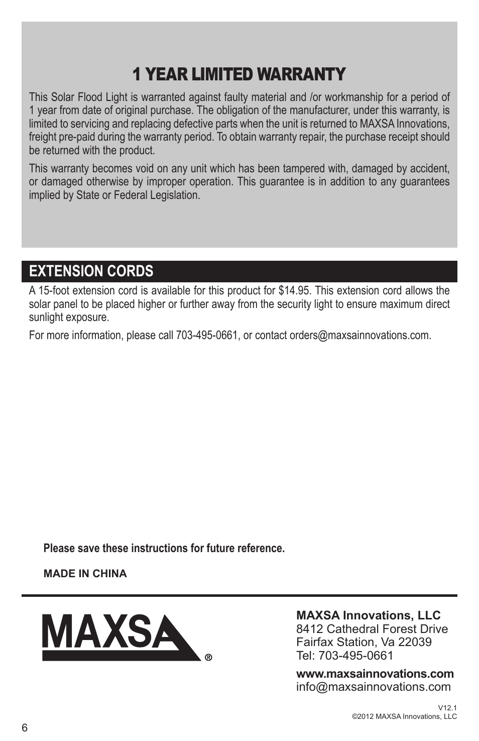 1 year limited warranty, Extension cords | Maxsa Innovations Solar-Powered Flood Light User Manual | Page 6 / 6