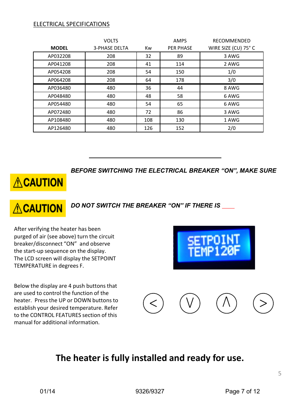 The heater is fully installed and ready for use, 4) commissioning the heater | Haws 9327 User Manual | Page 7 / 12