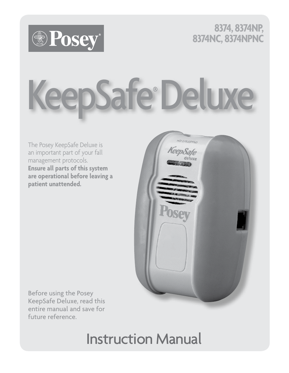 Posey KeepSafe® Deluxe User Manual | 36 pages