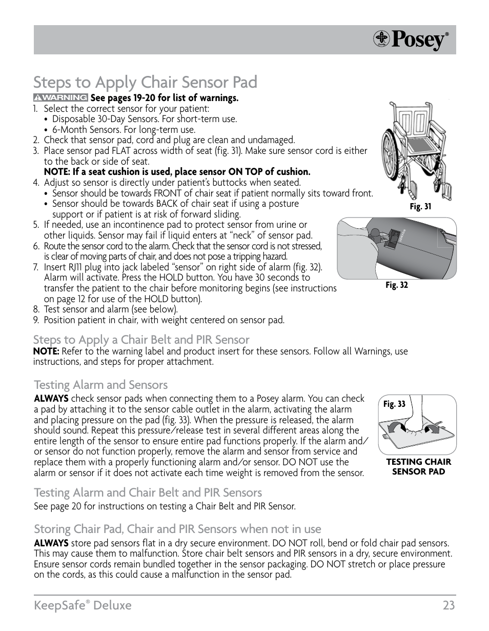 Steps to apply chair sensor pad, Keepsafe, Deluxe 23 | Steps to apply a chair belt and pir sensor, Testing alarm and sensors, Testing alarm and chair belt and pir sensors | Posey KeepSafe® Deluxe User Manual | Page 23 / 36