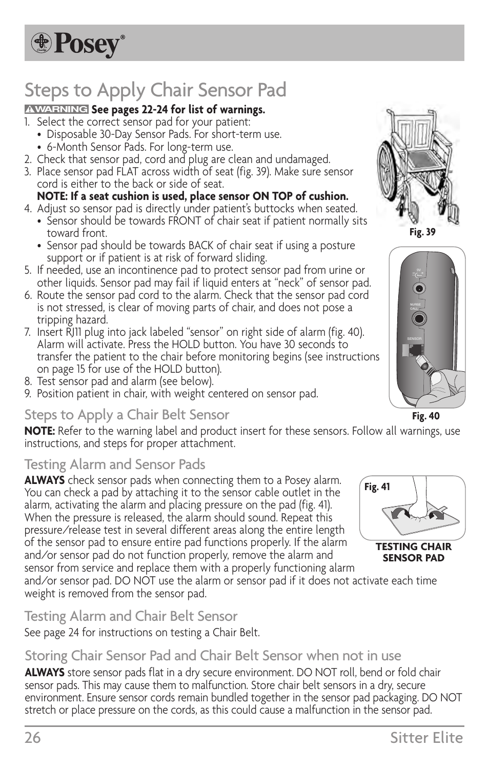 Steps to apply chair sensor pad, 26 sitter elite, Steps to apply a chair belt sensor | Testing alarm and sensor pads, Testing alarm and chair belt sensor | Posey Sitter Elite® User Manual | Page 26 / 40