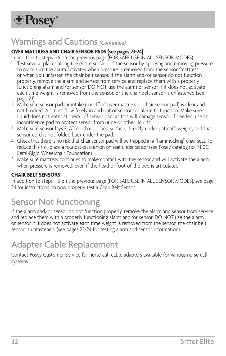 Sensor not functioning, Adapter cable replacement, Warnings and cautions | 32 sitter elite | Posey Sitter Elite® User Manual | Page 32 / 40