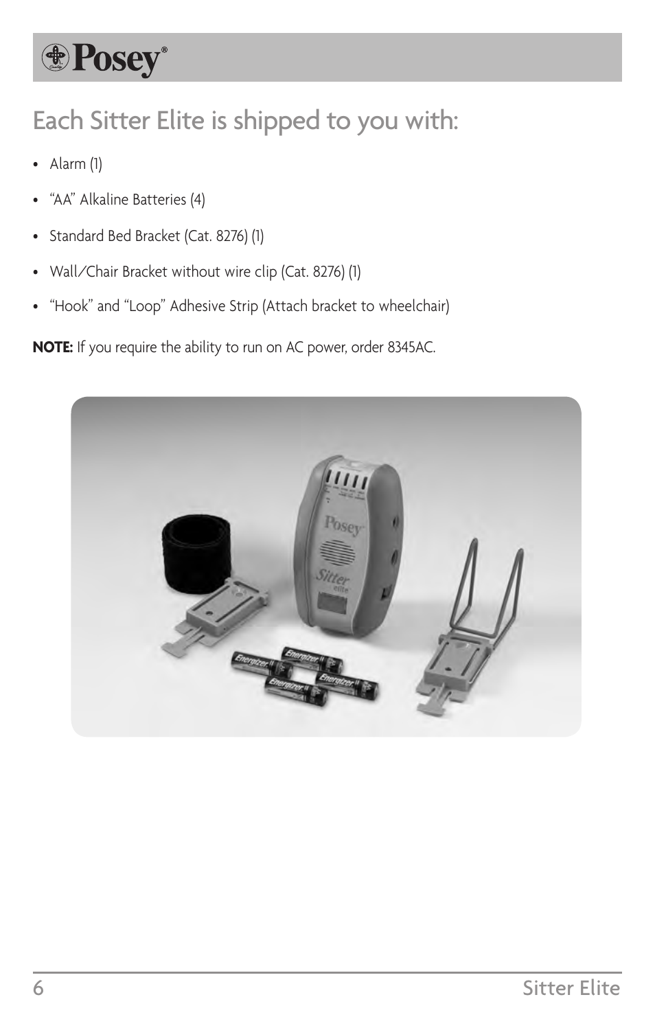 Each sitter elite is shipped to you with, 6sitter elite | Posey Sitter Elite® User Manual | Page 6 / 40