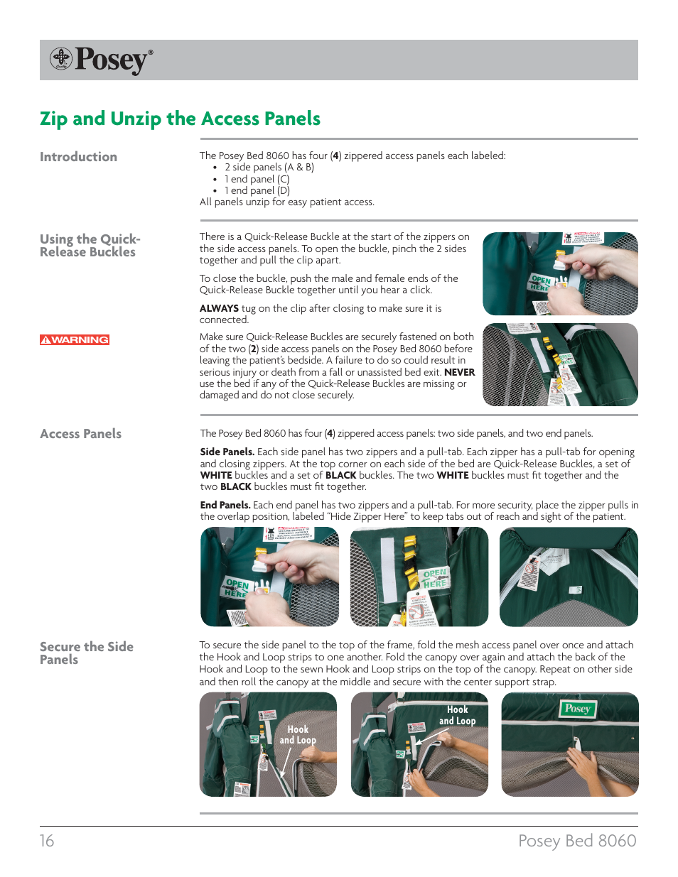 Zip and unzip the access panels, Access panels, Secure the side panels | Introduction using the quick- release buckles | Posey Bed 8060 User Manual | Page 16 / 40