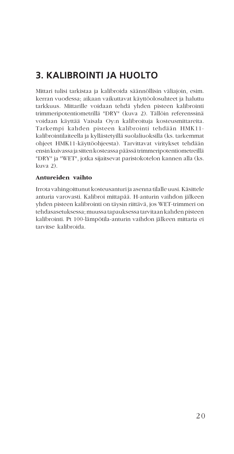 Kalibrointi ja huolto | Vaisala HM34 User Manual | Page 23 / 30