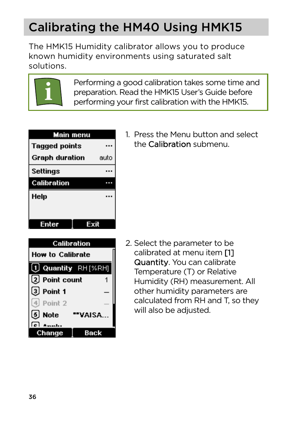 Calibrating the hm40 using hmk15 | Vaisala HM40 User Manual | Page 37 / 47