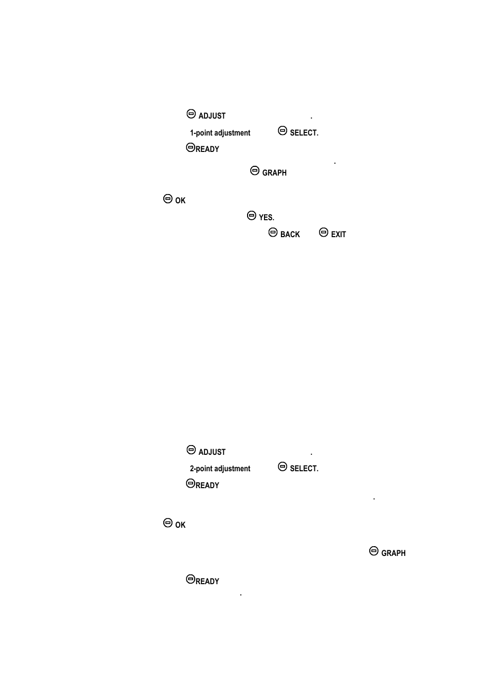 Point adjustment by using a calibrator | Vaisala HM70 User Manual | Page 56 / 83