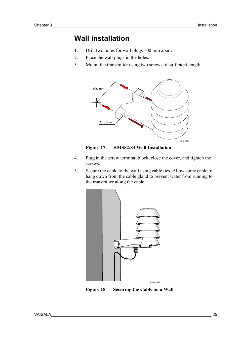 Wall installation, Figure 17, Hms82/83 wall installation | Figure 18, Securing the cable on a wall | Vaisala HMDW80 User Manual | Page 27 / 51