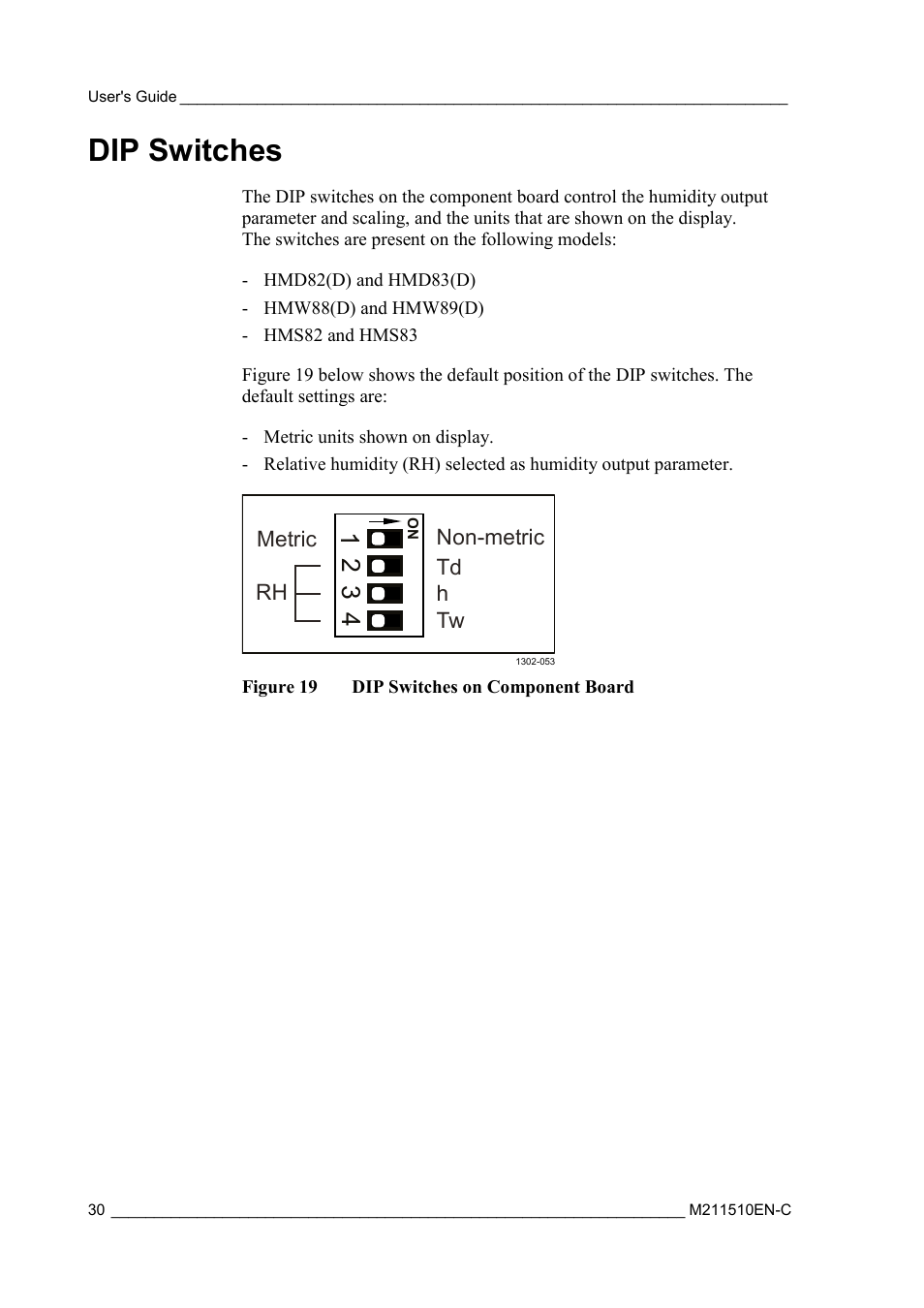 Dip switches, Figure 19, Dip switches on component board | Vaisala HMDW80 User Manual | Page 32 / 51
