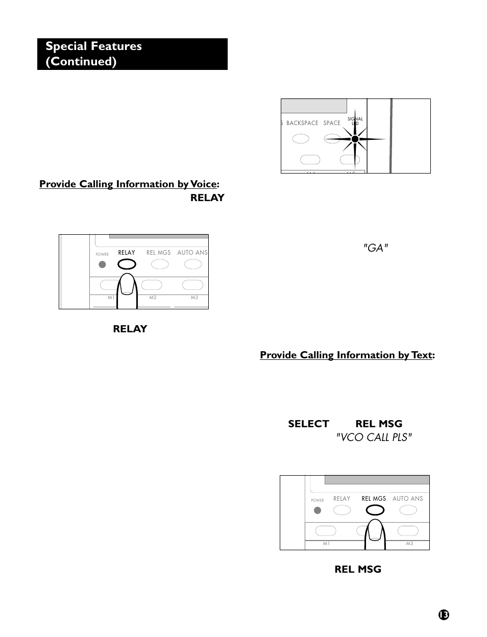 Special features (continued), Figure 30 - signal indicator, Figure 29 - relay button | Ameriphone VCO User Manual | Page 15 / 26