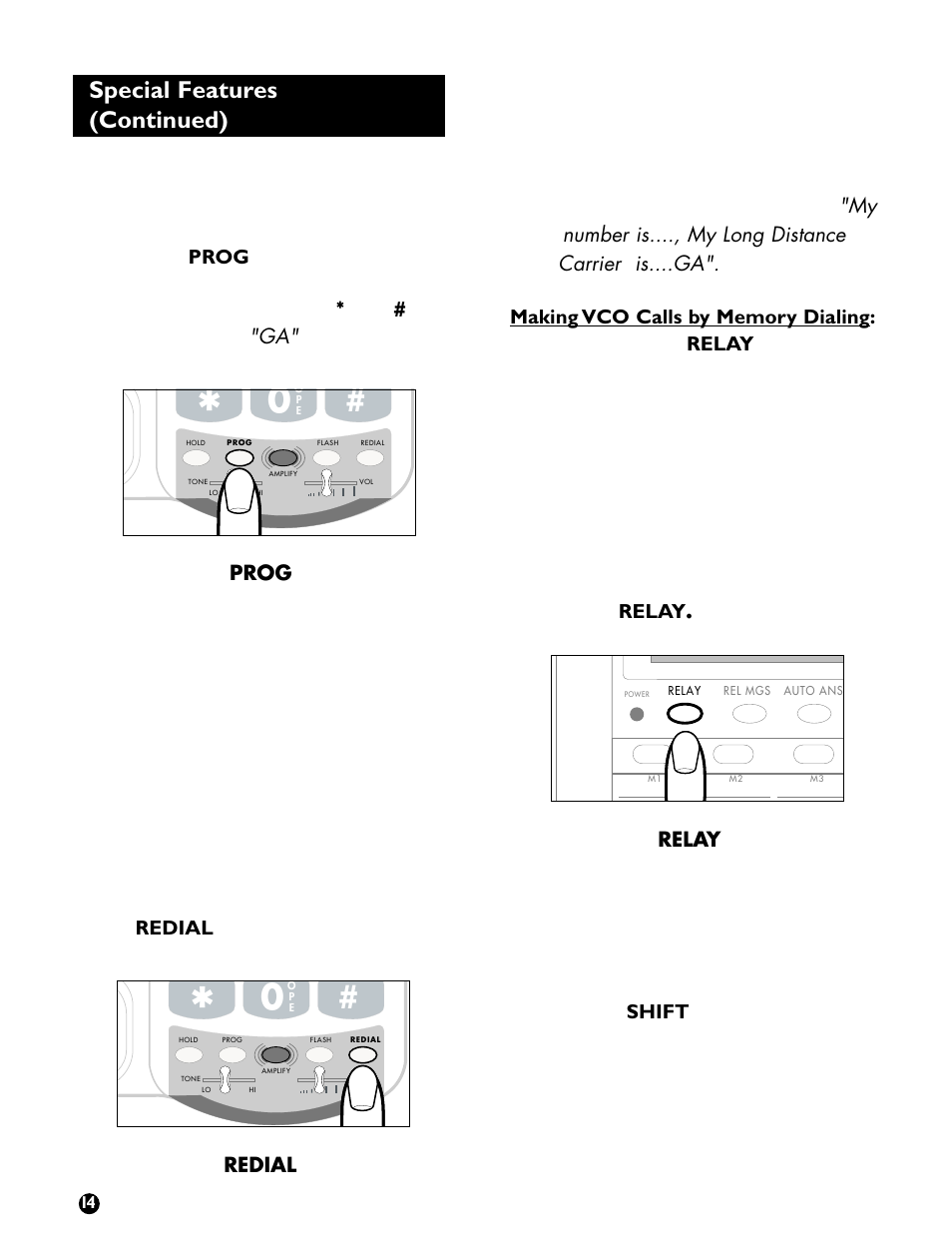 Special features (continued), Figure 32 - prog button, Figure 33 - redial button | Figure 34 - relay button | Ameriphone VCO User Manual | Page 16 / 26