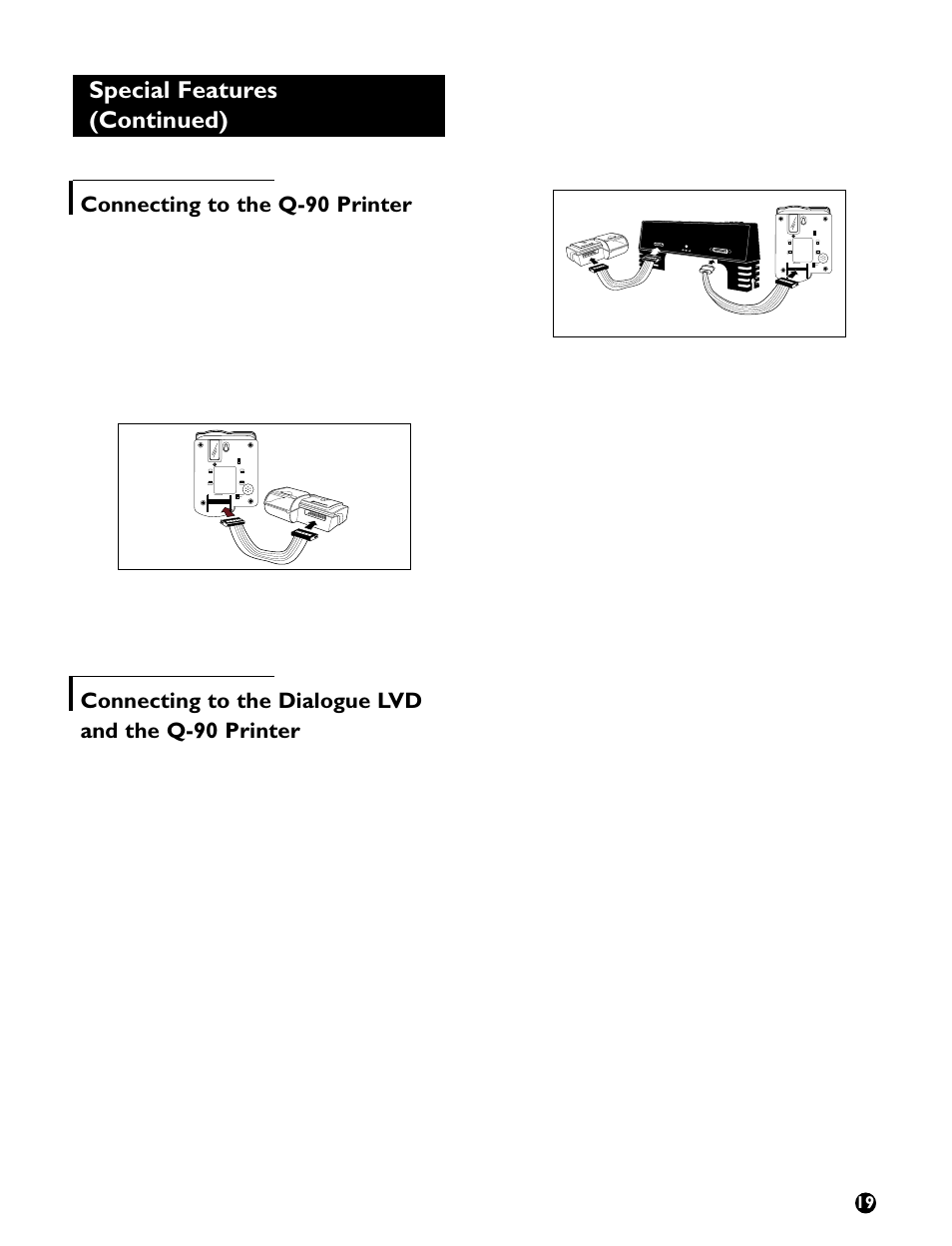 Special features (continued), Figure 39 - connecting the q-90 printer | Ameriphone VCO User Manual | Page 21 / 26