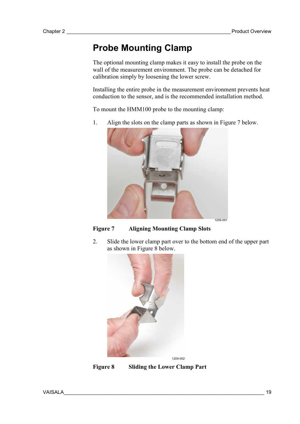 Probe mounting clamp, Figure 7, Aligning mounting clamp slots | Figure 8, Sliding the lower clamp part | Vaisala HMM100 User Manual | Page 21 / 71