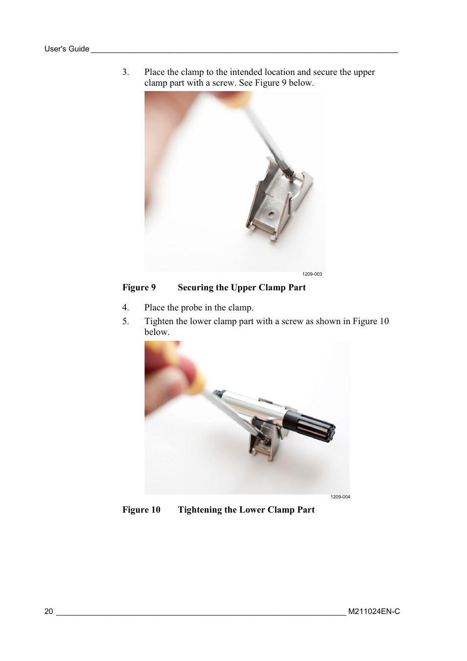 Figure 9, Securing the upper clamp part, Figure 10 | Tightening the lower clamp part | Vaisala HMM100 User Manual | Page 22 / 71