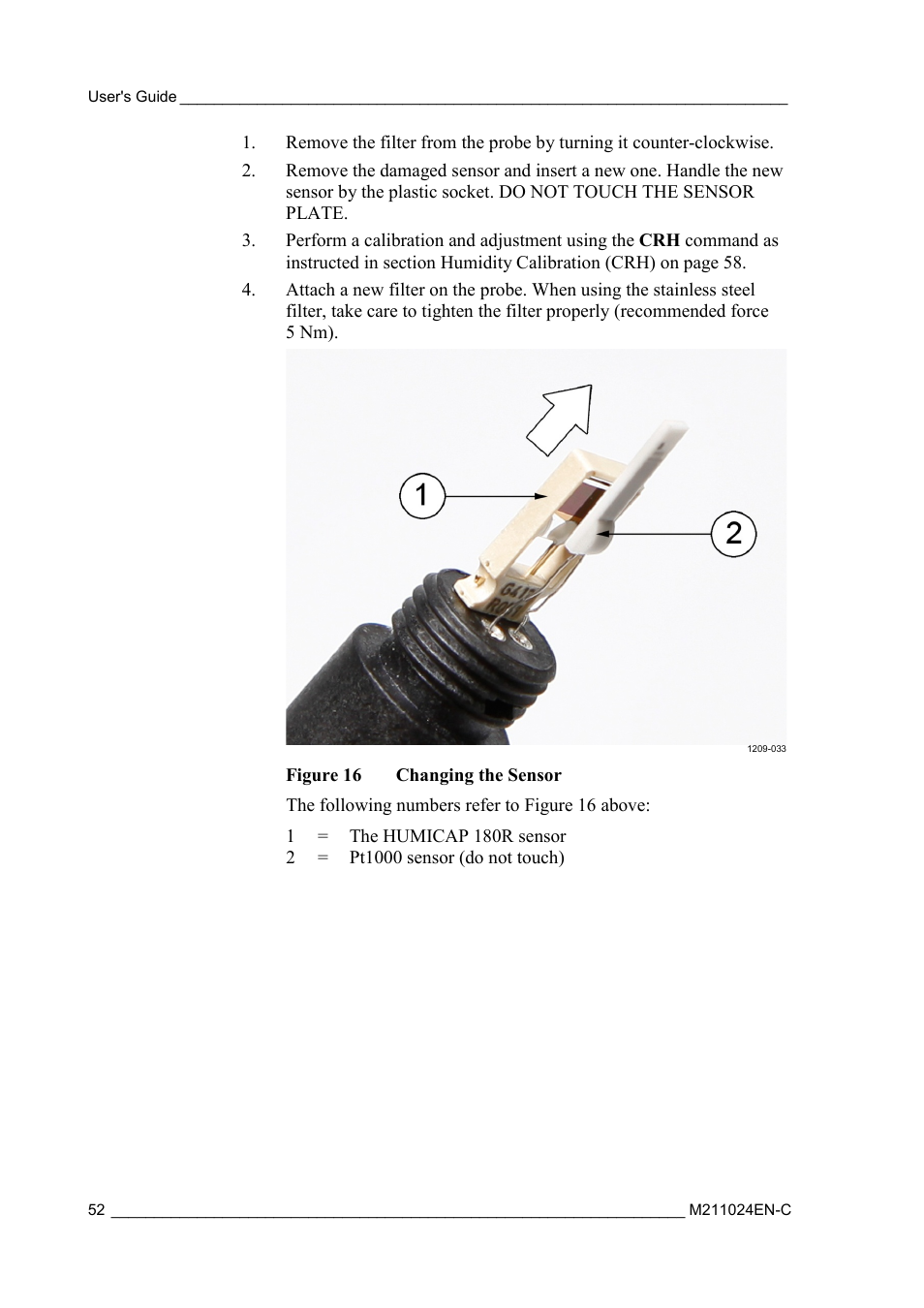 Figure 16, Changing the sensor | Vaisala HMM100 User Manual | Page 54 / 71