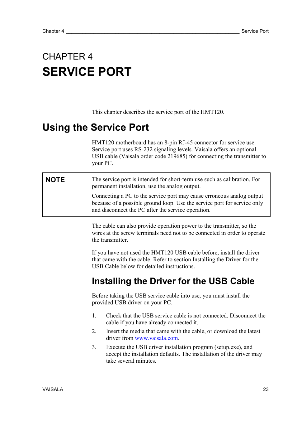 Service port, Using the service port, Installing the driver for the usb cable | Chapter 4, Chapter 4, service port | Vaisala HMT120 User Manual | Page 25 / 87
