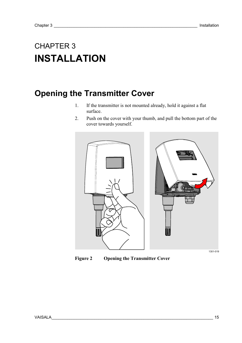 Installation, Opening the transmitter cover, Chapter 3 | Figure 2, Chapter 3, installation, p | Vaisala HMT130 User Manual | Page 17 / 95