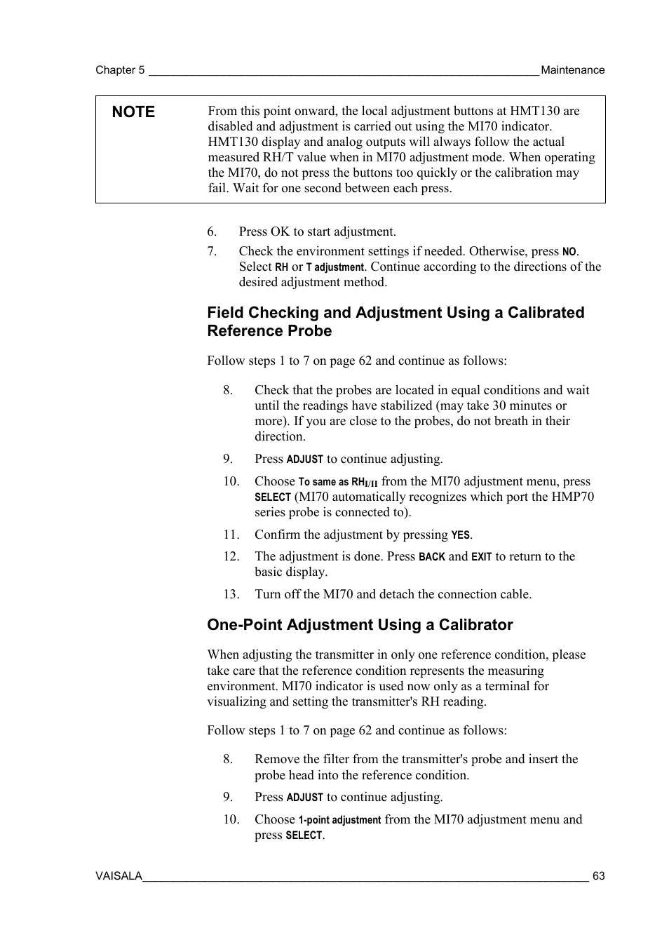 One-point adjustment using a calibrator, Field checking and adjustment using a calibrated, Reference probe | Vaisala HMT130 User Manual | Page 65 / 95