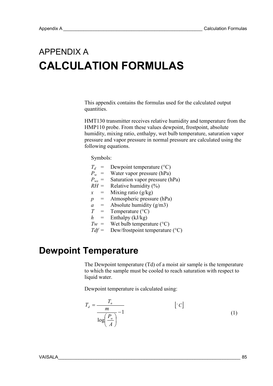 Calculation formulas, Dewpoint temperature, Appendix a | Calculated output quantities | Vaisala HMT130 User Manual | Page 87 / 95