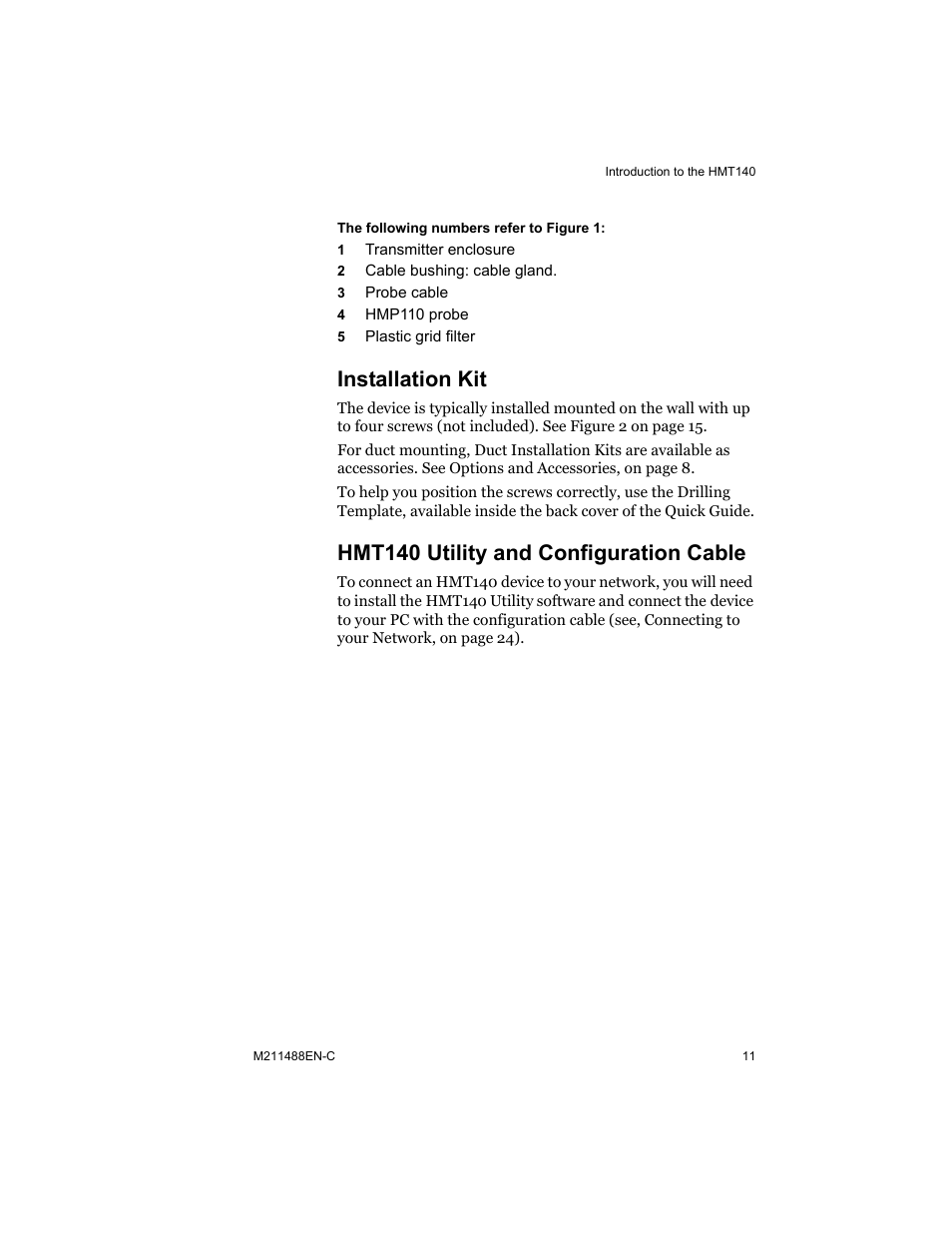 Installation kit, Hmt140 utility and configuration cable | Vaisala HMT140 User Manual | Page 19 / 76