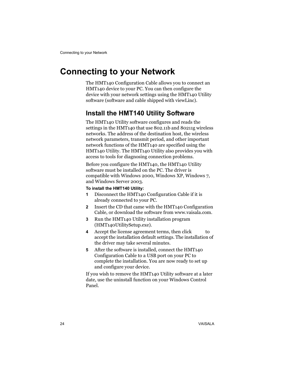 Connecting to your network, Install the hmt140 utility software, Connecting to | Vaisala HMT140 User Manual | Page 32 / 76