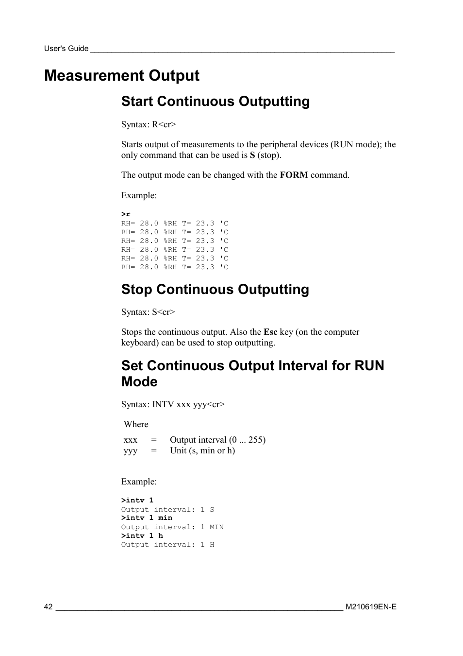 Measurement output, Start continuous outputting, Stop continuous outputting | Set continuous output interval for run mode | Vaisala HMT310 User Manual | Page 42 / 105