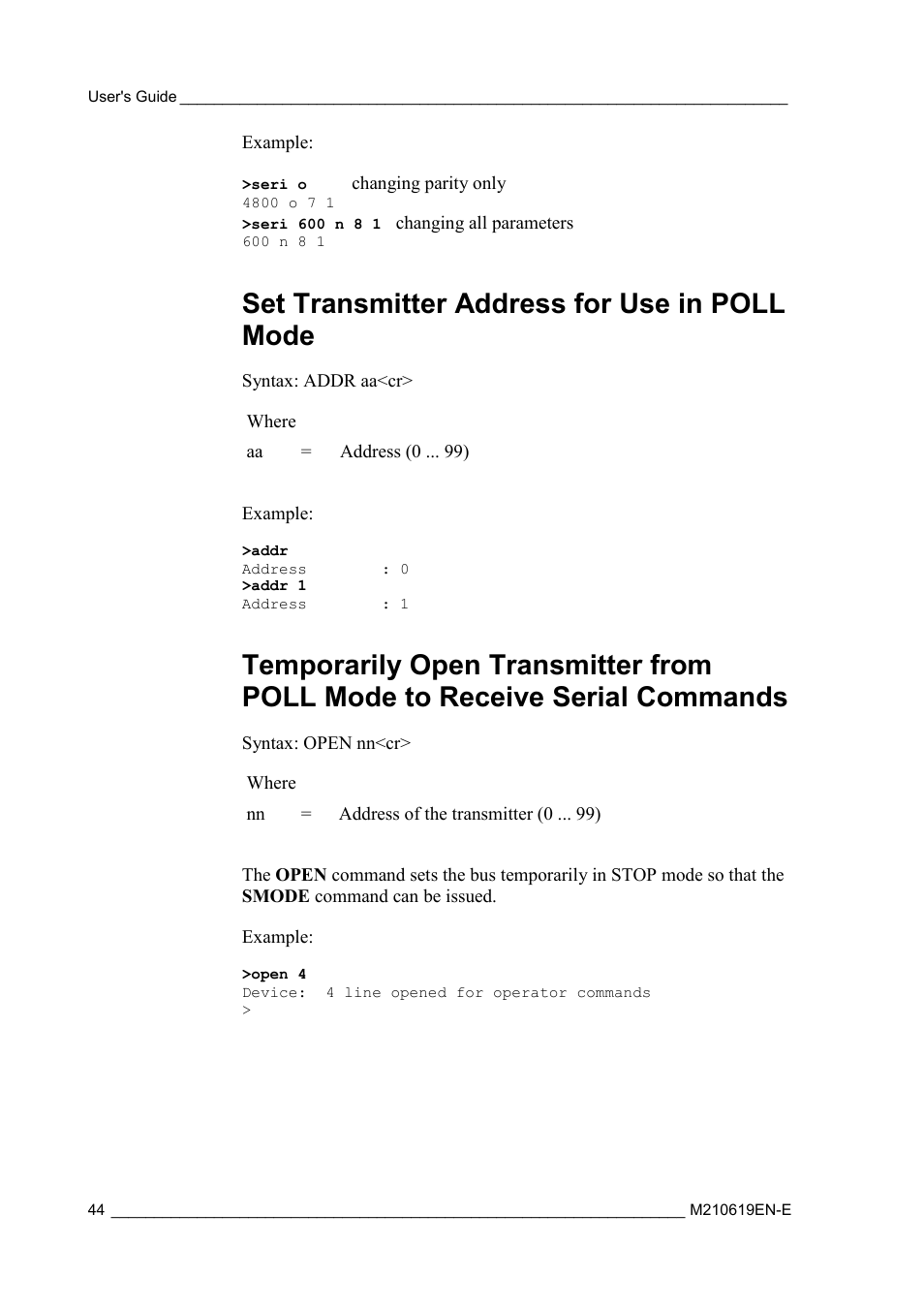 Set transmitter address for use in poll mode, Temporarily open transmitter from poll mode, To receive serial commands | Vaisala HMT310 User Manual | Page 44 / 105