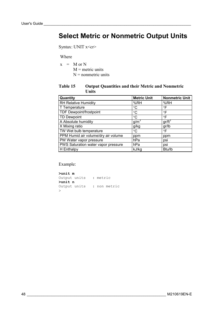 Select metric or nonmetric output units, Table 15 | Vaisala HMT310 User Manual | Page 48 / 105