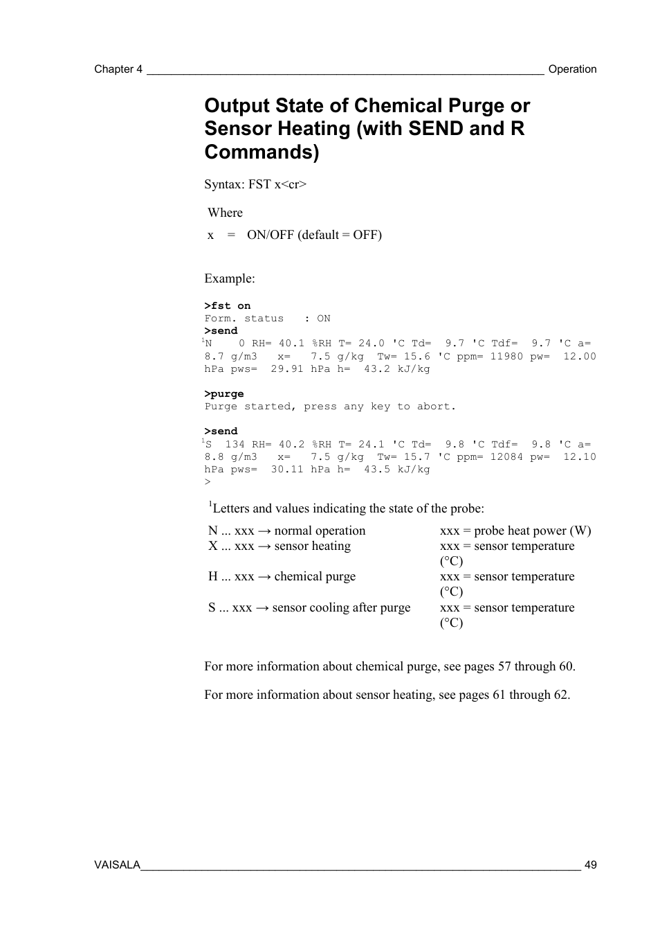 Output state of chemical purge or sensor heating, With send and r commands) | Vaisala HMT310 User Manual | Page 49 / 105