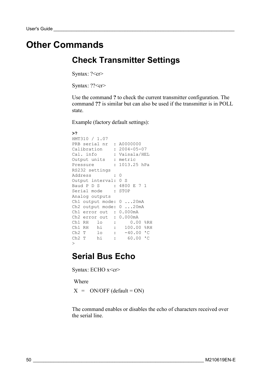 Other commands, Check transmitter settings, Serial bus echo | Vaisala HMT310 User Manual | Page 50 / 105